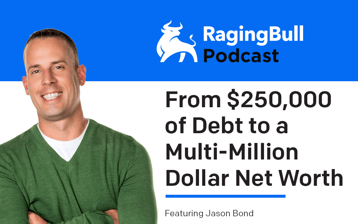 from-250-000-of-debt-to-a-multi-million-dollar-net-worth-with-jason